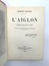 ROSTAND : L'aiglon - First edition - Edition-Originale.com
