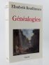 ROUDINESCO : Généalogies - Libro autografato, Prima edizione - Edition-Originale.com