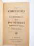 ROUSSEAU : Les Confessions de J. J. Rousseau, suivies des Rêveries du promeneur solitaire - Edition Originale - Edition-Originale.com