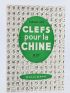 ROY : Clefs pour la Chine - Libro autografato, Prima edizione - Edition-Originale.com