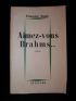 SAGAN : Aimez-vous Brahms - Signed book, First edition - Edition-Originale.com