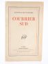 SAINT-EXUPERY : Courrier sud - Signed book, First edition - Edition-Originale.com