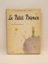 SAINT-EXUPERY : Le petit prince - Edition Originale - Edition-Originale.com