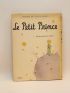 SAINT-EXUPERY : Le petit prince - Edition Originale - Edition-Originale.com