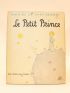 SAINT-EXUPERY : Le Petit Prince - Edition Originale - Edition-Originale.com