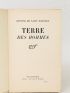 SAINT-EXUPERY : Terre des hommes - Signed book, First edition - Edition-Originale.com