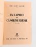 SAINT-LAURENT : Un Caprice de Caroline chérie - Signiert, Erste Ausgabe - Edition-Originale.com