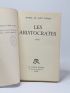 SAINT-PIERRE : Les aristocrates - Signed book, First edition - Edition-Originale.com