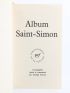 SAINT-SIMON : Album Saint-Simon - Prima edizione - Edition-Originale.com