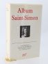 SAINT-SIMON : Album Saint-Simon - Edition Originale - Edition-Originale.com