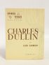 SARMENT : Charles Dullin - Prima edizione - Edition-Originale.com