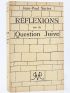 SARTRE : Réflexions sur la question juive - First edition - Edition-Originale.com