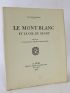 SAUSSURE : Le Mont-Blanc et le col du géant - Edition-Originale.com