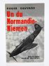 SAUVAGE : Un du Normandie-Niemen - Autographe, Edition Originale - Edition-Originale.com