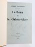 SAVIGNON : La dame de la 'Sainte Alice' - Libro autografato, Prima edizione - Edition-Originale.com