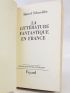 SCHNEIDER : La littérature fantastique en France - Autographe, Edition Originale - Edition-Originale.com