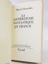 SCHNEIDER : La littérature fantastique en France - Signiert, Erste Ausgabe - Edition-Originale.com