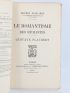 SELLIERE : Le romantisme des réalistes - Gustave Flaubert - Signed book, First edition - Edition-Originale.com