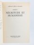 SENGHOR : Liberté 1 Négritude et Humanisme - Signed book, First edition - Edition-Originale.com