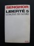 SENGHOR : Liberté 5 : le dialogue des cultures - Signed book, First edition - Edition-Originale.com