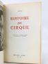 SERGE : Histoire du cirque - Signiert, Erste Ausgabe - Edition-Originale.com