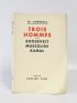 SHERRILL : Trois hommes. Roosevelt - Mussolini - Kamal - Edition Originale - Edition-Originale.com