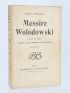 SIENKIEWICZ : Messire Wolodowski - Libro autografato, Prima edizione - Edition-Originale.com