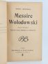 SIENKIEWICZ : Messire Wolodowski - Autographe, Edition Originale - Edition-Originale.com