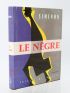 SIMENON : Le nègre - Edition Originale - Edition-Originale.com