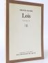 SOLLERS : Lois - Signed book, First edition - Edition-Originale.com