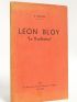 BLOY : Léon Bloy le vociférateur - Signiert, Erste Ausgabe - Edition-Originale.com