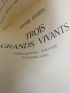 SUARES : Trois grands vivants - Autographe, Edition Originale - Edition-Originale.com