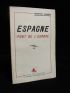 SUAREZ : Espagne pont de l'Europe - Signed book, First edition - Edition-Originale.com