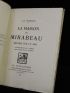 THARAUD : La maison des Mirabeau, rêverie sur un ami - First edition - Edition-Originale.com