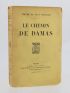 THARAUD : Le chemin de Damas - Signed book, First edition - Edition-Originale.com