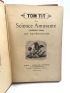 TOM TIT : La science amusante, 1ere, 2° et 3° série. - Edition-Originale.com