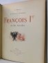 TOUDOUZE : François Ier (Le roi chevalier) - First edition - Edition-Originale.com