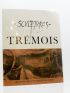 TREMOIS : Bronzogenèse. Bestiaire fabuleux sculptures - Signed book, First edition - Edition-Originale.com