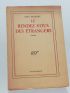 TRIOLET : Le rendez-vous des étrangers - Signed book, First edition - Edition-Originale.com