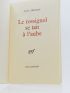 TRIOLET : Le rossignol se tait à l'aube - Signed book, First edition - Edition-Originale.com