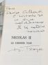 TROYAT : Nicolas II - Le dernier Tsar - Signiert, Erste Ausgabe - Edition-Originale.com