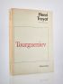 TROYAT : Tourgueniev - First edition - Edition-Originale.com