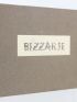 TZARA : Bizzarie - Erste Ausgabe - Edition-Originale.com
