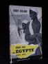 VAILLAND : Choses vues en Egypte, Août 1952 - Autographe, Edition Originale - Edition-Originale.com