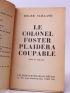 VAILLAND : Le colonel Foster plaidera coupable - Signed book, First edition - Edition-Originale.com