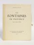 VARILLE : Les fontaines de Provence - First edition - Edition-Originale.com