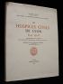 VARILLE : Les hospices civils de Lyon (542-1952) - First edition - Edition-Originale.com