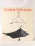 VELICKOVIC : Dessins & collages - Signed book, First edition - Edition-Originale.com