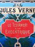 VERNE : Le testament d'un excentrique - Prima edizione - Edition-Originale.com