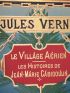 VERNE : Le Village aérien. Les Histoires de Jean-Marie Cabidoulin - First edition - Edition-Originale.com